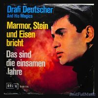 Drafi Deutscher - Marmor Stein Und Eisen Bricht Drafi Deutscher - Marmor Stein Und Eisen Bricht