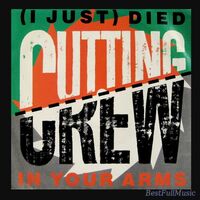 (BestFullMusic - Cutting Crew - I Just - Died In Your Arms - Online)